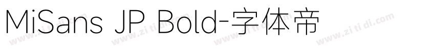 MiSans JP Bold字体转换